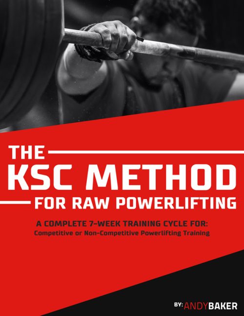 The KSC Method for RAW Power Lifting