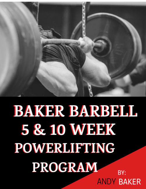 The Baker Barbell RAW Power Lifting Program